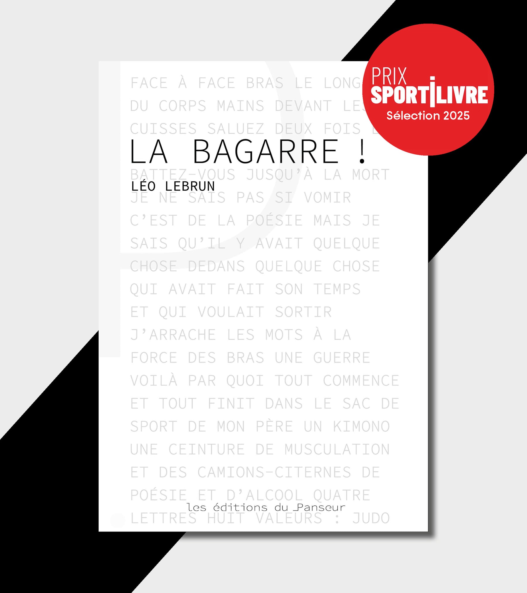 Couverture de La Bagarre ! premier roman de Léo Lebrun